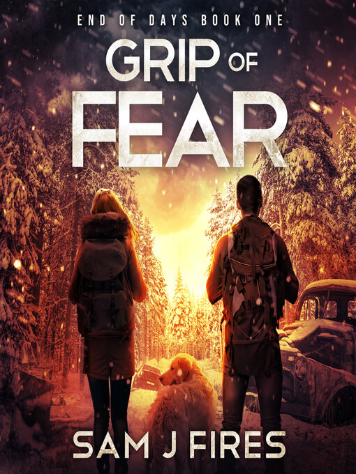 Title details for Grip of Fear by Sam J. Fires - Available